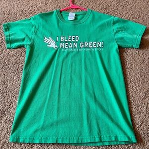UNT - I Bleed Mean Green! - University of North Texas